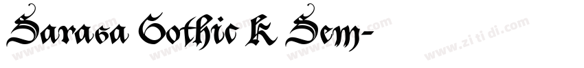 Sarasa Gothic K Sem字体转换